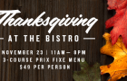 Three-course Thanksgiving at the Bistro